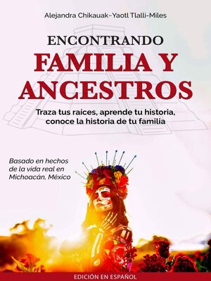 cover image of Encontrando Familia y Ancestros